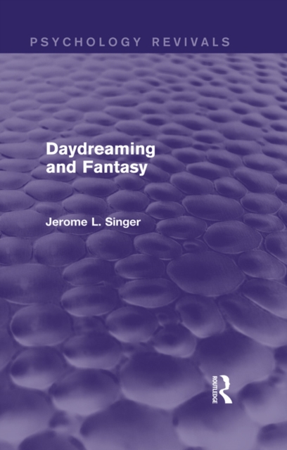 Book Cover for Daydreaming and Fantasy (Psychology Revivals) by Jerome L. Singer