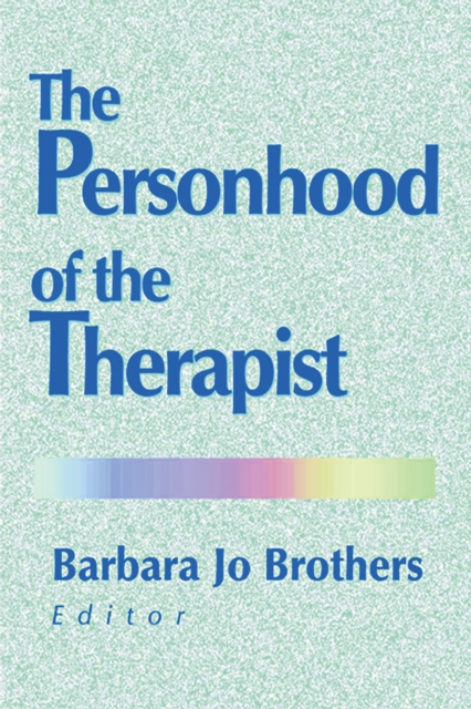 Book Cover for Personhood of the Therapist by Barbara Jo Brothers