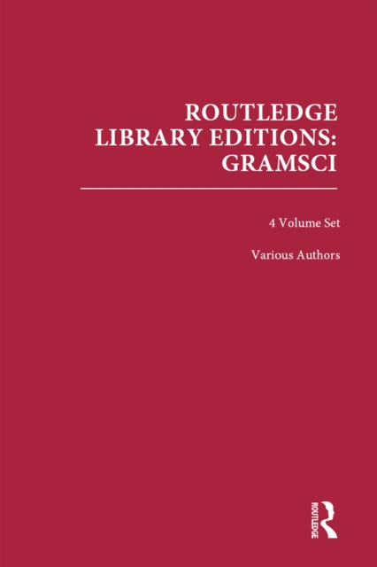 Book Cover for Routledge Library Editions: Gramsci by Various Authors