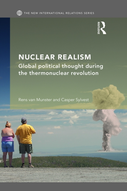 Book Cover for Nuclear Realism by Munster, Rens van|Sylvest, Casper