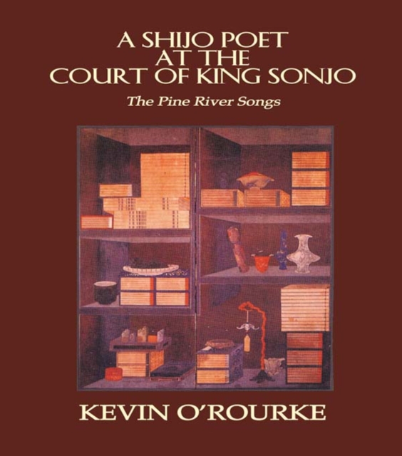 Book Cover for Shijo Poet at the Court of King Sonjo by Kevin O'Rourke