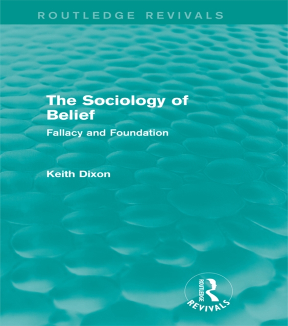 Book Cover for Sociology of Belief (Routledge Revivals) by Keith Dixon