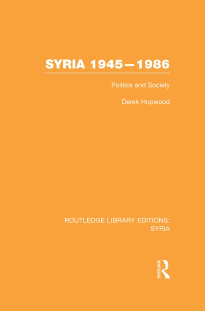 Book Cover for Syria 1945-1986 (RLE Syria) by Derek Hopwood