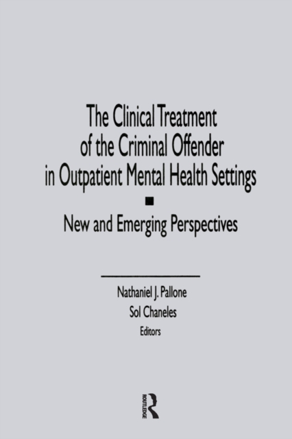 Book Cover for Clinical Treatment of the Criminal Offender in Outpatient Mental Health Settings by Letitia C Pallone