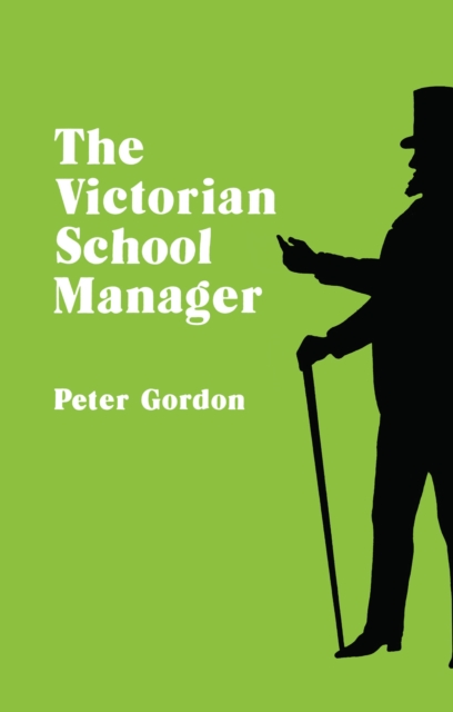 Book Cover for Victorian School Manager by Peter Gordon