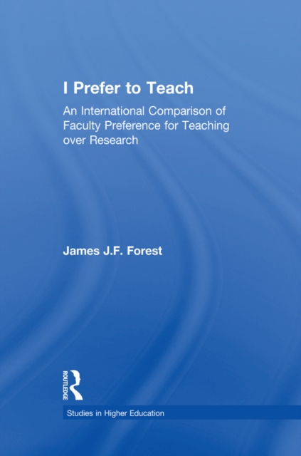 Book Cover for I Prefer to Teach by Forest, James J.F.