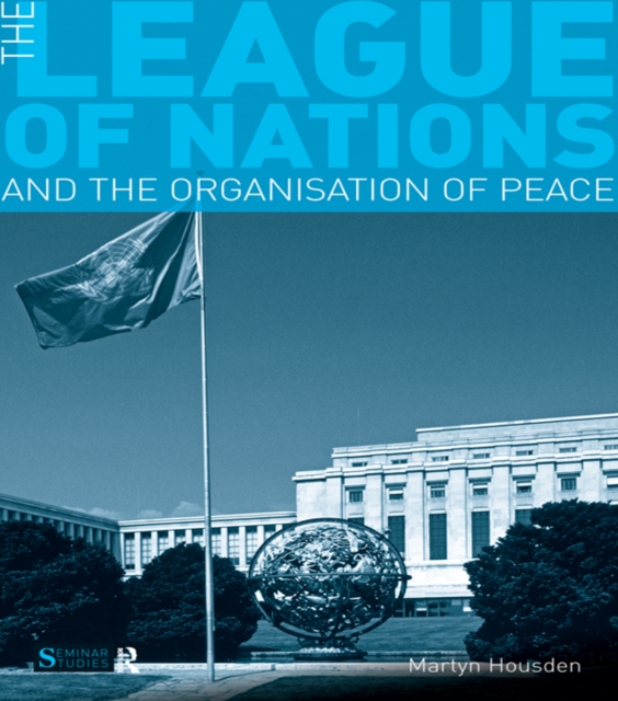 Book Cover for League of Nations and the Organization of Peace by Martyn Housden