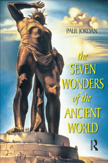 Book Cover for Seven Wonders of the Ancient World by Paul Jordan