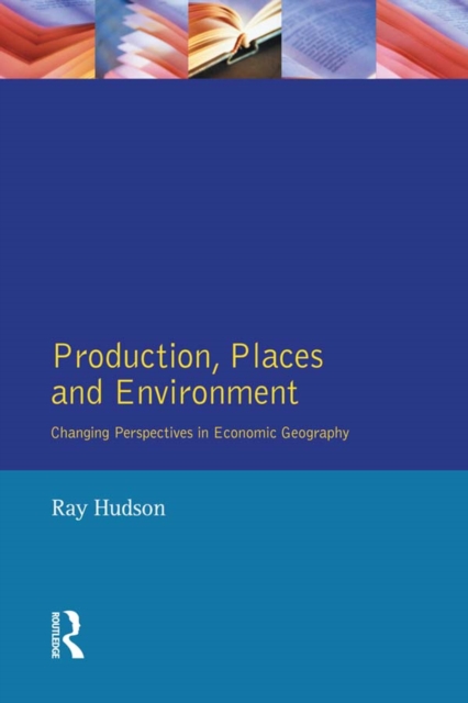 Book Cover for Production, Places and Environment by Hudson, Ray