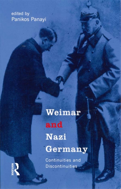 Book Cover for Weimar and Nazi Germany by Panikos Panayi