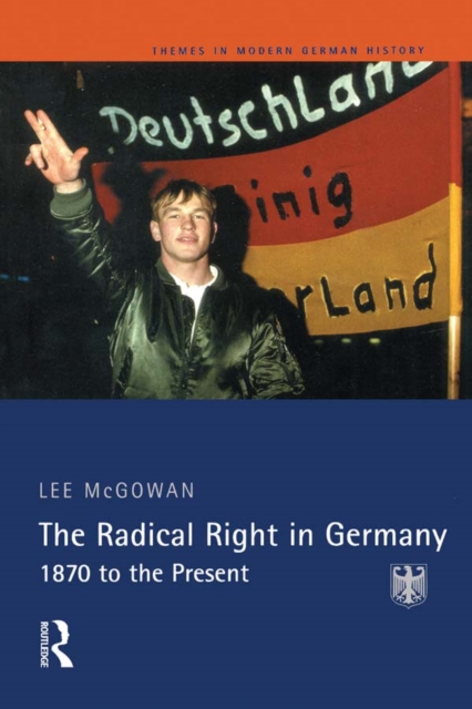 Book Cover for Radical Right in Germany by Lee McGowan