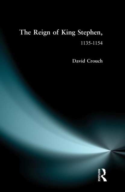 Book Cover for Reign of King Stephen by David Crouch