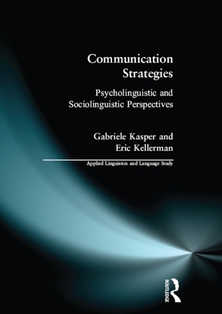 Book Cover for Communication Strategies by Kasper, Gabriele|Kellerman, Eric