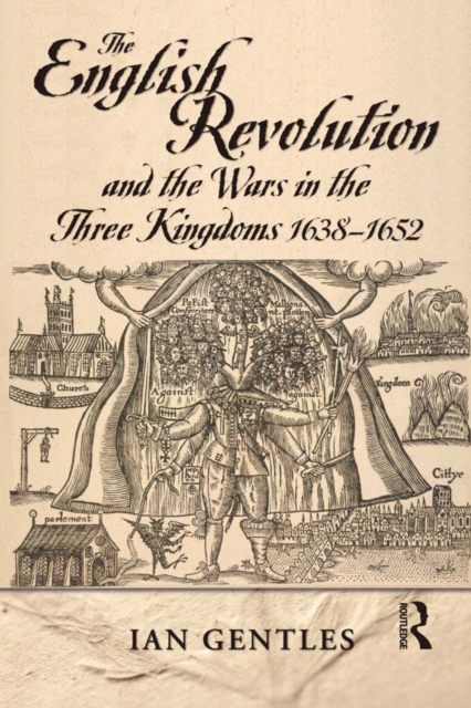 Book Cover for English Revolution and the Wars in the Three Kingdoms, 1638-1652 by I.J. Gentles