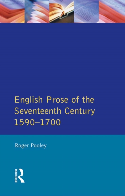 Book Cover for English Prose of the Seventeenth Century 1590-1700 by Roger Pooley