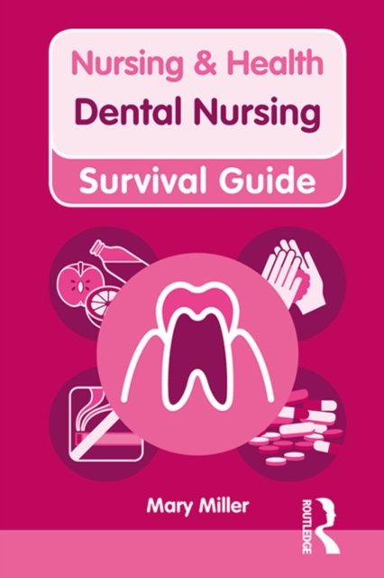 Book Cover for Nursing & Health Survival Guide: Dental Nursing by Mary Miller