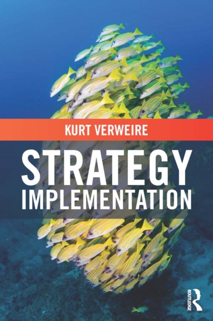 Book Cover for Strategy Implementation by Kurt Verweire