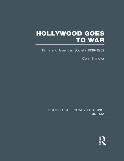 Book Cover for Hollywood Goes to War by Colin Shindler