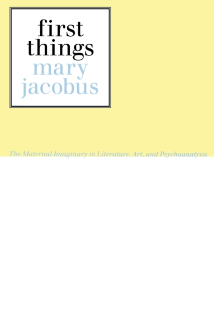 Book Cover for First Things by Jacobus, Mary