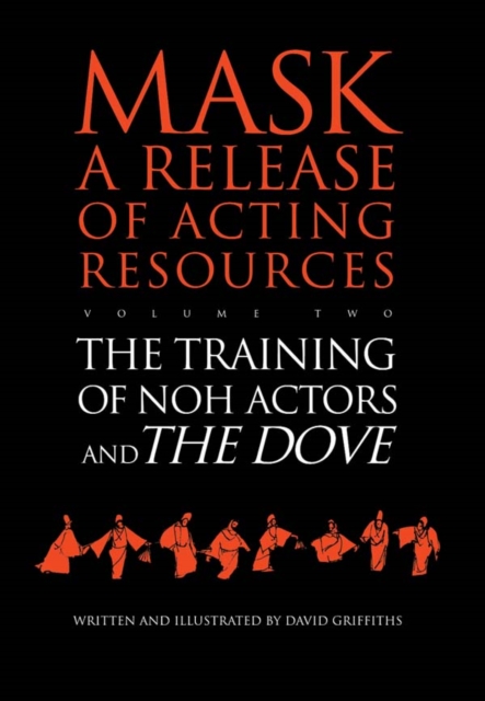 Book Cover for Training of Noh Actors and The Dove by David Griffiths