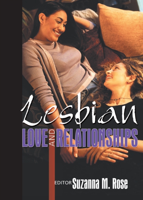 Book Cover for Lesbian Love and Relationships by Suzanna Rose