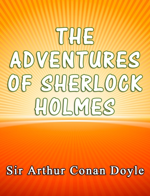 Book Cover for Adventures of Sherlock Holmes by Sir Arthur Conan Doyle