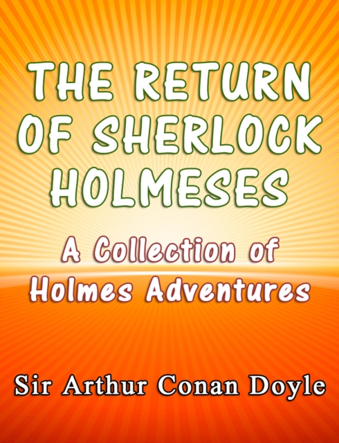 Return of Sherlock Holmes