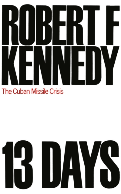 Book Cover for 13 Days by Kennedy, Robert F.