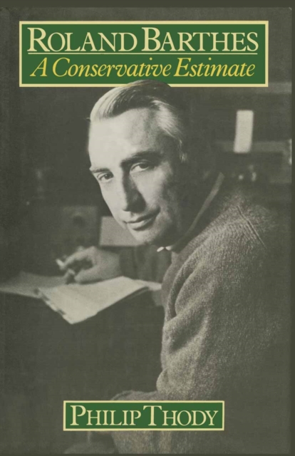 Book Cover for Roland Barthes by Philip Thody