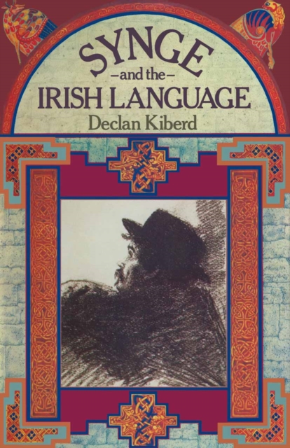 Book Cover for Synge and the Irish Language by Declan Kiberd
