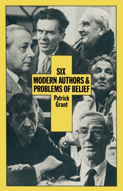 Book Cover for Six Modern Authors and Problems of Belief by Patrick Grant