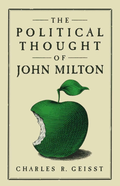 Book Cover for Political Thought of John Milton by Charles R. Geisst