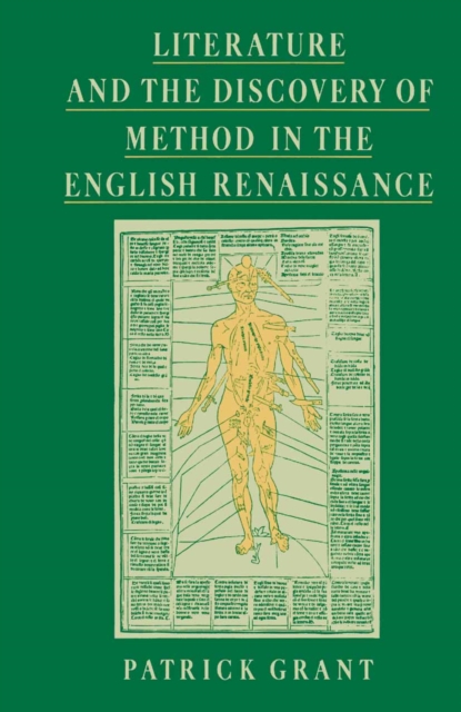 Book Cover for Literature and the Discovery of Method in the English Renaissance by Patrick Grant