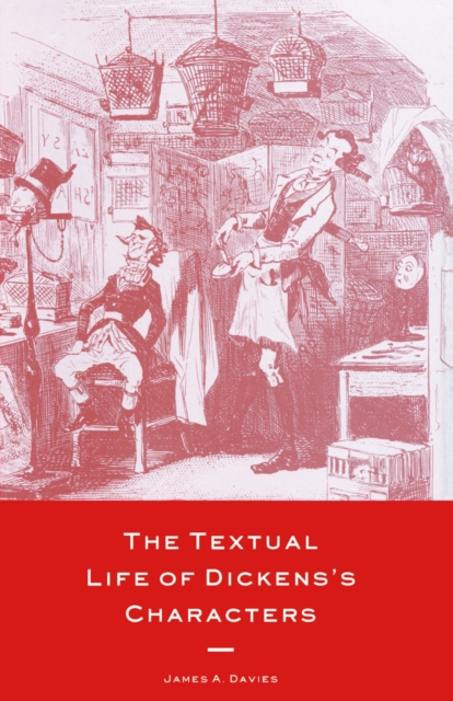 Textual Life of Dickens's Characters