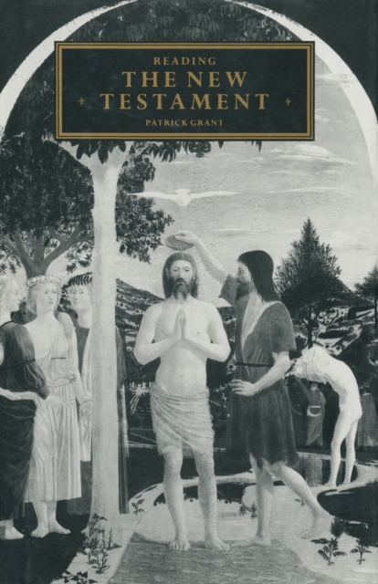 Book Cover for Reading the New Testament by Patrick Grant