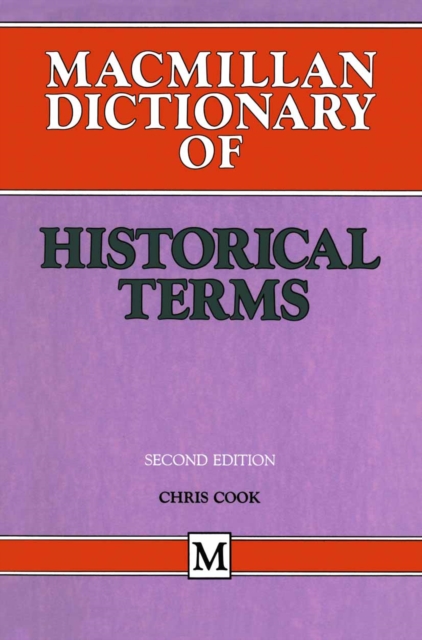 Book Cover for Macmillan Dictionary of Historical Terms by Chris Cook