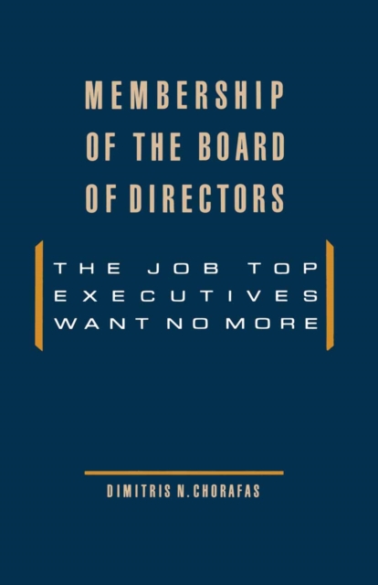 Book Cover for Membership of the Board of Directors by Dimitris N. Chorafas