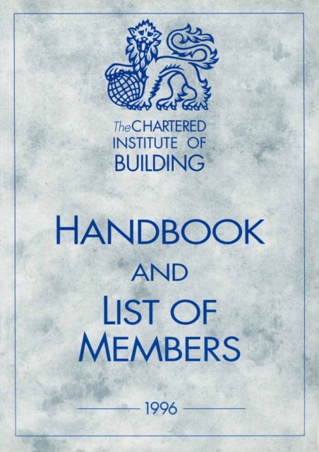 Book Cover for Chartered Institute of Building Handbook and Members List 1996 by NA NA