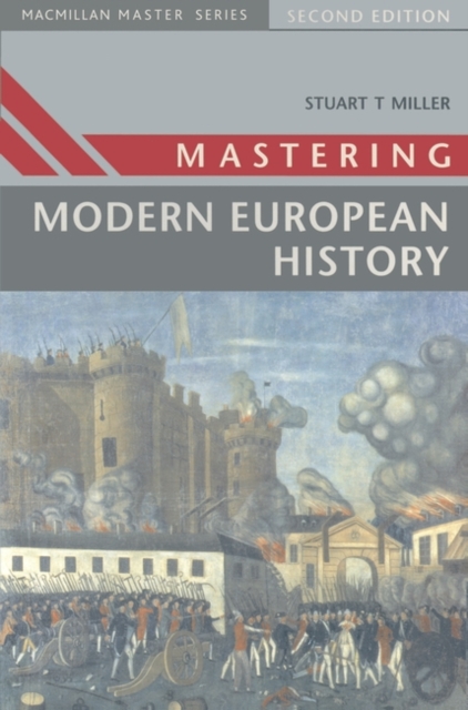 Book Cover for Mastering Modern European History by Stuart Miller