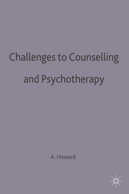 Book Cover for Challenges to Counselling and Psychotherapy by Howard, Alex