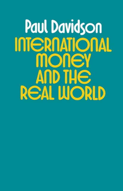 Book Cover for International Money and the Real World by Paul Davidson