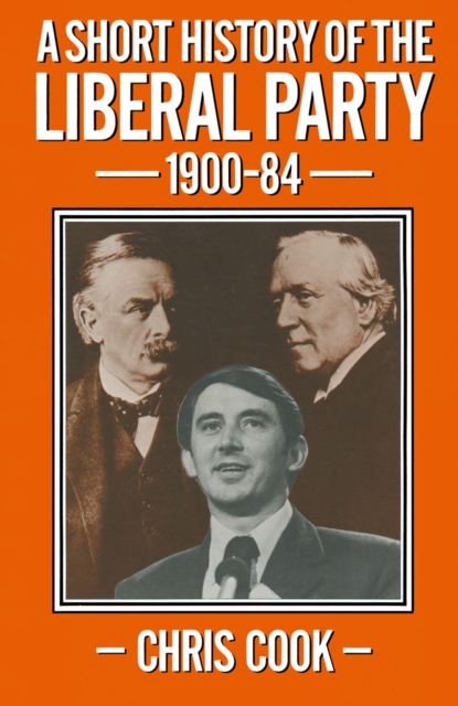 Book Cover for Short History of the Liberal Party 1900-1984 by Chris Cook