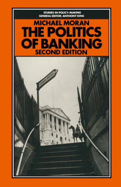 Book Cover for Politics of Banking by Michael Moran