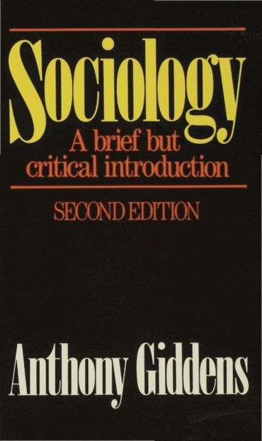 Book Cover for Sociology: A Brief but Critical Introduction by Anthony Giddens