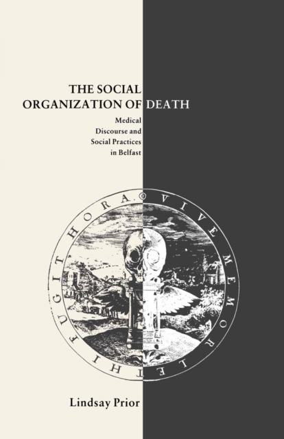 Book Cover for Social Organisation of Death by Lindsay Prior