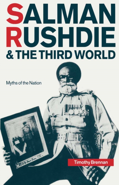 Book Cover for Salman Rushdie and the Third World by Timothy Brennan