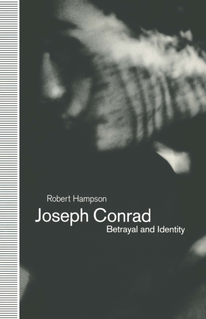 Book Cover for Joseph Conrad: Betrayal and Identity by Robert Hampson