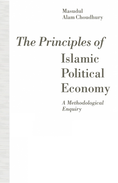 Book Cover for Principles of Islamic Political Economy by Masudul Alam Choudhury