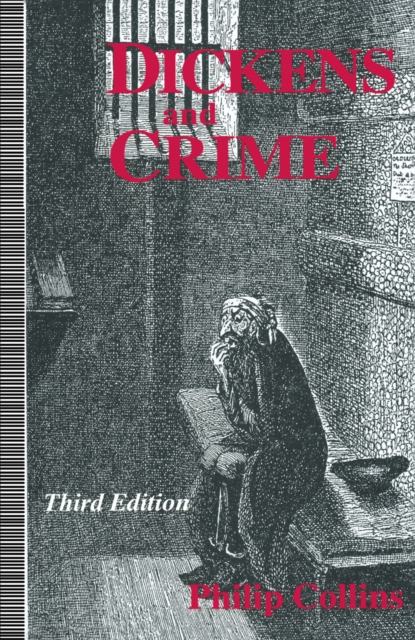 Book Cover for Dickens and Crime by Philip Collins