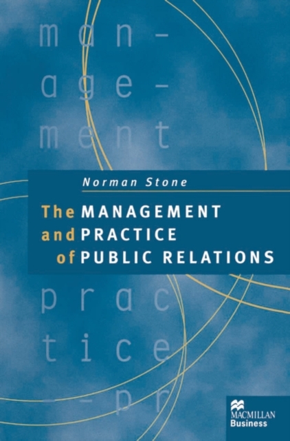 Book Cover for Management and Practice of Public Relations by Stone, Norman